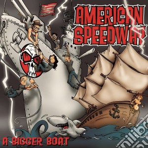 (LP Vinile) American Speedway - A Bigger Boat lp vinile di American Speedway