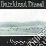 Dutchland Diesel - Staging Grace cd