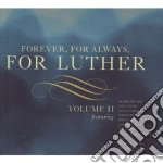 Forever For Always For Luther Vol 2 / Various cd