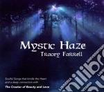Tracey Farrell - Mystic Haze