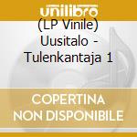 (LP Vinile) Uusitalo - Tulenkantaja 1 vinile