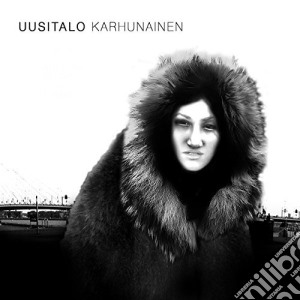 Uusitalo - Karhunainen cd musicale di UUSITALO
