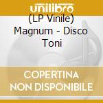 (LP Vinile) Magnum - Disco Toni vinile