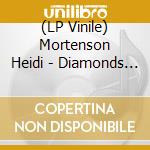 (LP Vinile) Mortenson Heidi - Diamonds & Underwear Ep (12') vinile