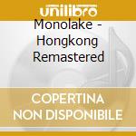 Monolake - Hongkong Remastered cd