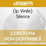 (lp Vinile) Silence cd