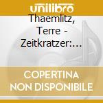 Thaemlitz, Terre - Zeitkratzer: Electronics cd