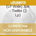 (LP Vinile) Jpls - Twilite (2 Lp) vinile