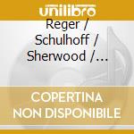 Reger / Schulhoff / Sherwood / Debussy - Piano For Four Hands cd musicale di Reger / Schulhoff / Sherwood / Debussy