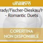 Varady/Fischer-Dieskau/Holl - Romantic Duets cd