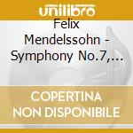 Felix Mendelssohn - Symphony No.7, 9, 12 cd