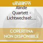 Alinde Quartett - Lichtwechsel: Mendessohn, Purcell cd