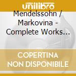 Mendelssohn / Markovina - Complete Works For Piano Solo (12 Cd) cd