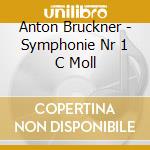 Anton Bruckner - Symphonie Nr 1 C Moll cd