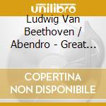 Ludwig Van Beethoven / Abendro - Great Orchestral Works (10 Cd) cd musicale