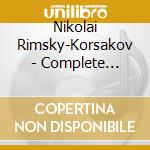 Nikolai Rimsky-Korsakov - Complete Operas & Fragments (25 Cd) cd musicale