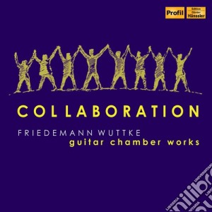 Friedemann Wuttke - Collaboration cd musicale