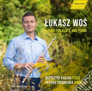 Lukasz Wos - Works For Flute & Piano cd musicale