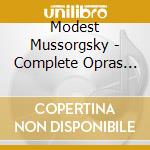 Modest Mussorgsky - Complete Opras And Fragments (17 Cd) cd
