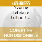 Yvonne Lefebure Edition / Various (5 Cd) cd musicale