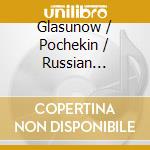 Glasunow / Pochekin / Russian National Orch - Violin Concertos cd