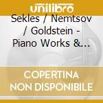 Sekles / Nemtsov / Goldstein - Piano Works & Songs cd