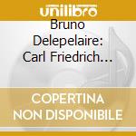 Bruno Delepelaire: Carl Friedrich Abel - Cello Concertos cd