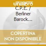 C.P.E. / Berliner Barock Solisten Bach - Piano Concertos cd musicale