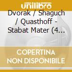 Dvorak / Shaguch / Quasthoff - Stabat Mater (4 Cd) cd
