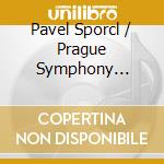 Pavel Sporcl / Prague Symphony Orchestra: Homage To Jan Kubelik cd musicale