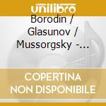 Borodin / Glasunov / Mussorgsky - Dances Of Light cd musicale