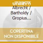 Albrecht / Bartholdy / Gropius Quartett - Gropius Quartett - Mendelssohn Albrecht & Dvorak cd