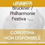 Bruckner / Philharmonie Festiva - Symphony No. 4 In E-Flat Major Romantic cd