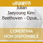 Julian Jaeyoung Kim: Beethoven - Opus 2 / No. 3 / Waldstein / Les Adieux cd