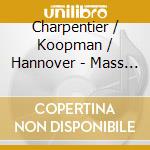 Charpentier / Koopman / Hannover - Mass For Holy Saturday Requiem Mass - Messe cd