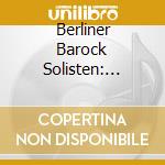 Berliner Barock Solisten: Johann Philipp Kirnberger - Sinfonias 1-8 cd