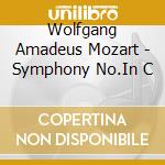 Wolfgang Amadeus Mozart - Symphony No.In C cd