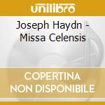 Joseph Haydn - Missa Celensis cd musicale di Hofkapelle Munchen/Guglhoer