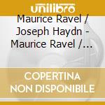 Maurice Ravel / Joseph Haydn - Maurice Ravel / Joseph Haydn - Giulini cd