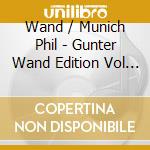 Wand / Munich Phil - Gunter Wand Edition Vol 5 cd