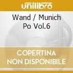 Wand / Munich Po Vol.6 cd musicale di Profil