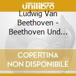 Ludwig Van Beethoven - Beethoven Und Die Volkmusik cd