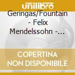 Geringas/Fountain - Felix Mendelssohn - Cello&Piano Works cd