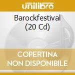 Barockfestival (20 Cd) cd musicale