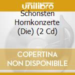 Schonsten Hornkonzerte (Die)  (2 Cd) cd musicale