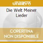 Die Welt Meiner Lieder cd musicale