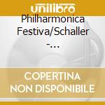 Philharmonica Festiva/Schaller - Goldmark:Merlin cd musicale di Philharmonica Festiva/Schaller