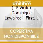 (LP Vinile) Dominique Lawalree - First Meeting lp vinile di Dominique Lawalree