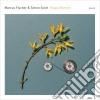 Marcus Fischer & Simon Scott - Shape Memory cd