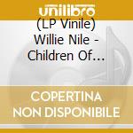 (LP Vinile) Willie Nile - Children Of Paradise lp vinile di Willie Nile